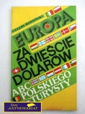 EUROPA ZA DWIEŚCIE DOLARÓW ABC POLSKIEGO ...