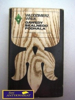 GAWĘDY SKALNEGO PODHALA W. Wnuk