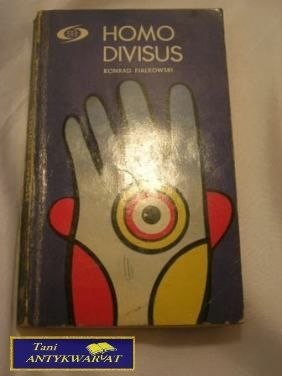 Homo Diivisus - K. Fiałkowski