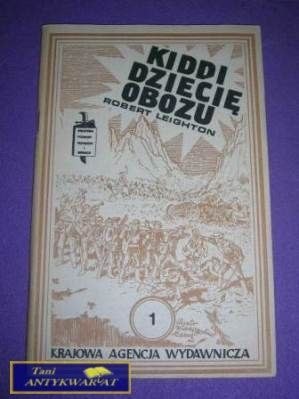 KIDDI DZIECIĘ OBOZU 1 Robert Leighton
