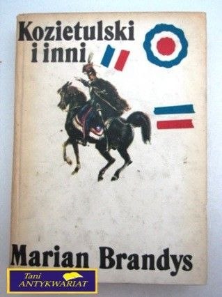 KOZIETULSKI I INNI M. Brandys