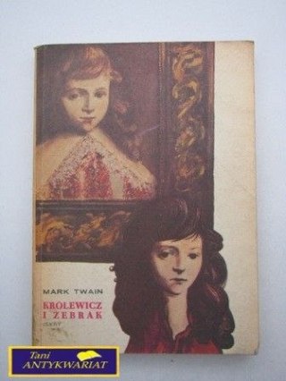 KRÓLEWICZ I ŻEBRAK Mark Twain