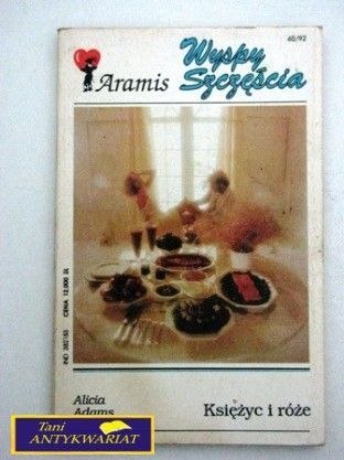 KSIĘŻYC I RÓŻE Alicja Adams