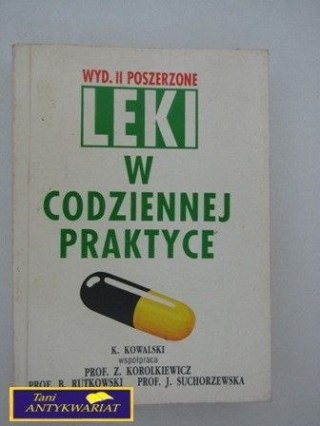 LEKI W CODZIENNEJ PRAKTYCE K.Kowalski