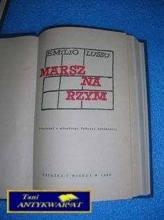 MARSZ NA RZYM - Emilio Lusse