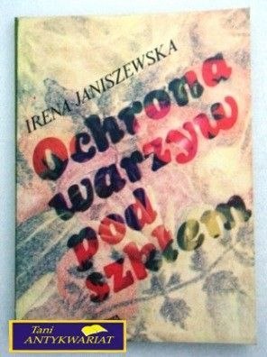 OCHRONA WARZYW POD SZKŁEM