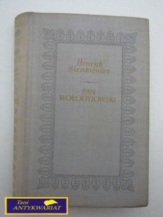 PAN WOŁODYJOWSKI H. Sienkiewicz