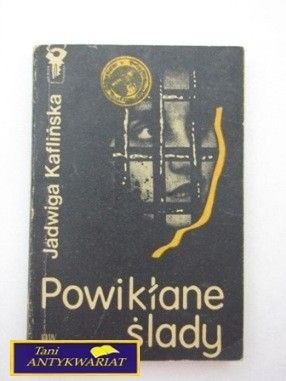 POWIKŁANE ŚLADY- J. Kaflińska