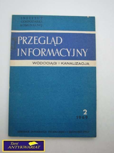 PRZEGLĄD INFORMACYJNY - WODOCIĄGI I KANALIZACJA