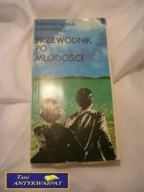 PRZEWODNIK PO MŁODOŚCI-W,M.Kozakiewicz