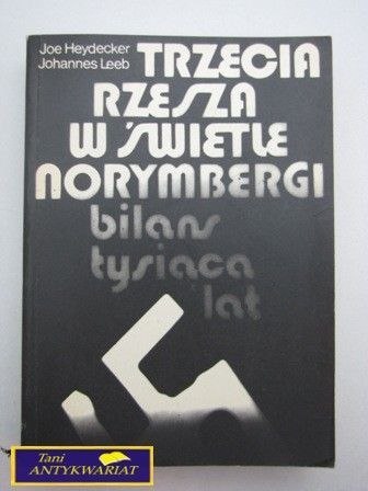 TRZECIA RZESZA W ŚWIETLE NORYMBERGI