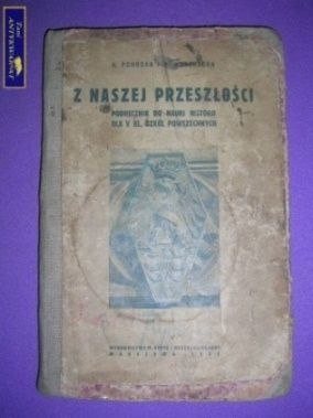 Z NASZEJ PRZESZŁOŚCI- PODRĘCZNIK DO NAUKI ...