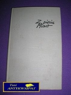 Z PIĘCIU MIAST-Z.Marchlewska