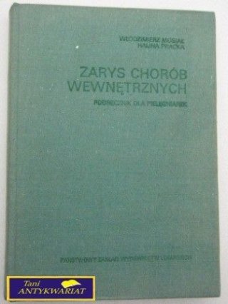 ZARYS CHORÓB WEWNĘTRZNYCH - PODRĘCZNIK
