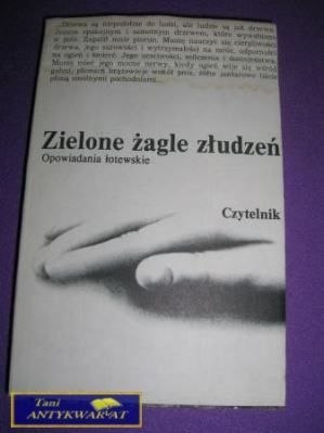 ZIELONE ŻAGLE ZŁUDZEŃ