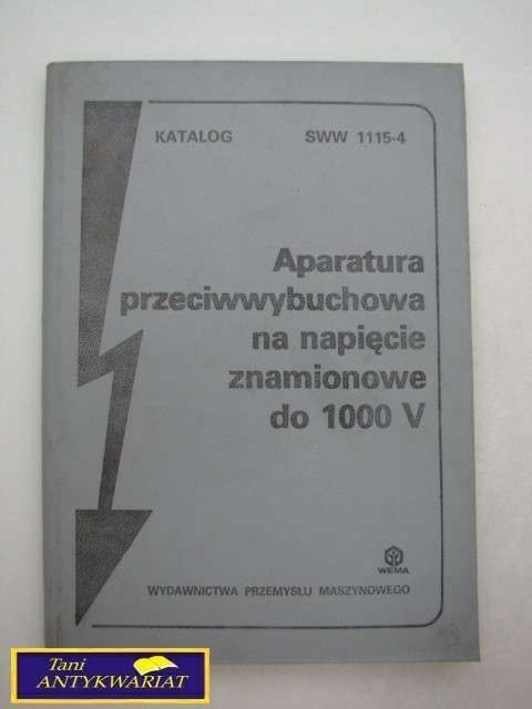 APARATURA PRZECIWWYBUCHOWA NA NAPĘDZIE ...