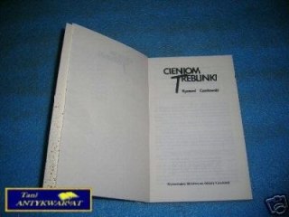 CIENIO TREBLINKI - R.Czarkowski