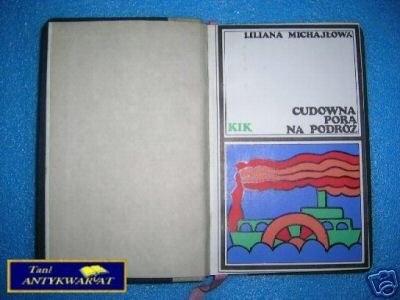 CUDOWNA PORA NA PODRÓŻ - L.Michajłowa