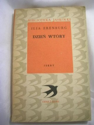 DZIEŃ WTÓRY- ILIA ERENBURG