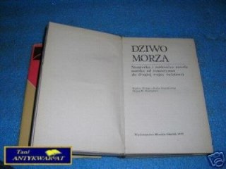 DZIWO MORZA - Praca zbiorowa