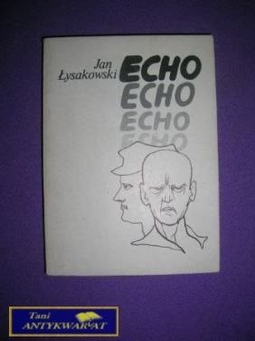 ECHO - Jan Łysakowski