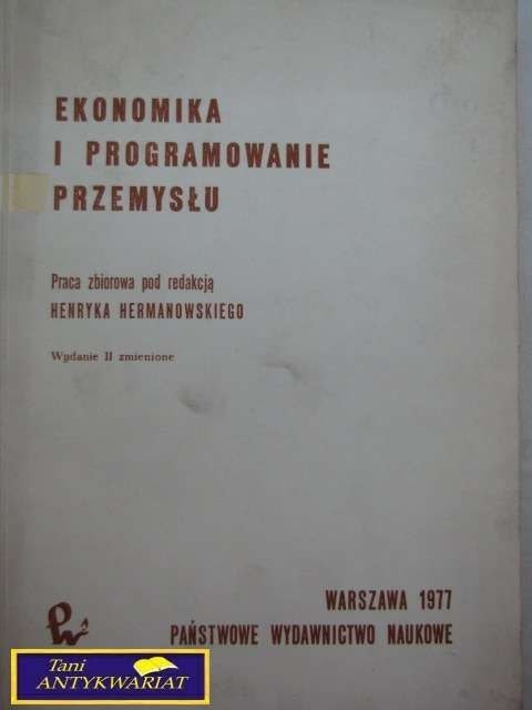 EKONOMIKA I PROGRAMOWANIE PRZEMYSŁU