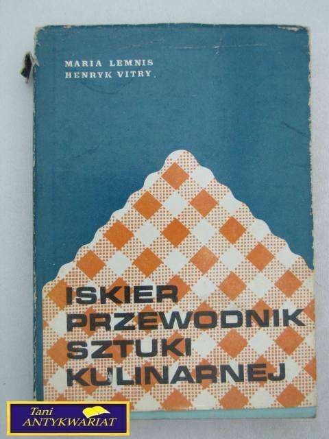 ISKIER PRZEWODNIK SZTUKI KULINARNEJ