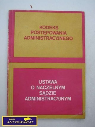 KODEKS POSTĘPOWANIA ADMINISTRACYJNEGO ..