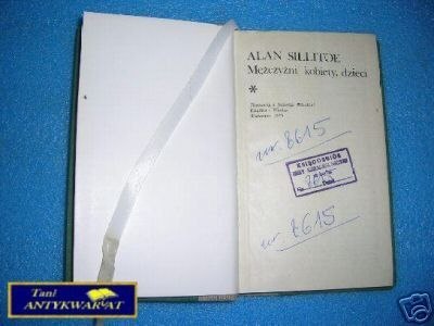 MĘŻCZYŹNI, KOBIETY, DZIECI - A. Sillitoe