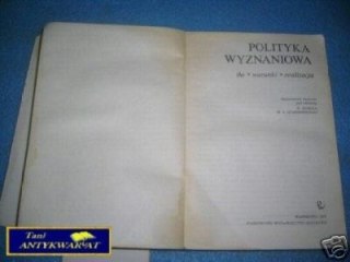 POLITYKA WYZNANIOWA TŁO, WARUNKI, REALIZACJA