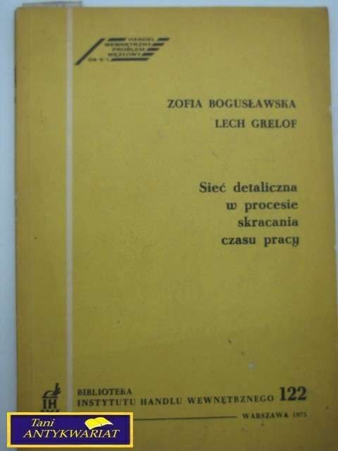 SIEĆ DETALICZNA W PROCESIE SKRACANIA CZASU PRACY
