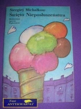 ŚWIĘTO NIEPOSŁUSZEŃSTWA