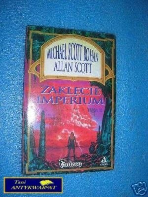 ZAKLĘCIE IMPERIUM TOM II - M.S.Rohan A.Scott