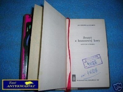 ZESZYT Z BRZOZOWEJ KORY - J.E.Kucharski