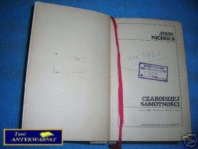 CZARODZIEJ SAMOTNOŚCI - J.Nichols