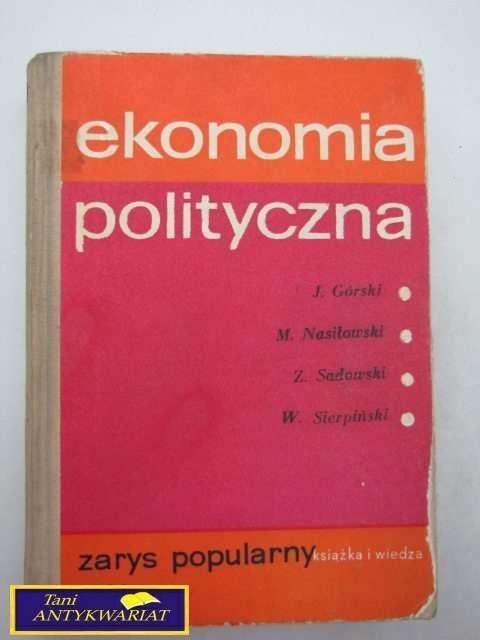 EKONOMIA POLITYCZNA- J. Górski