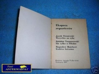 EKSPRES REPORTERÓW - Praca zbiorowa