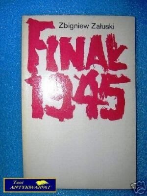 FINAŁ 1945 - Z.Załuski