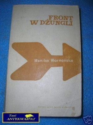 FRONT W DŻUNGLI -M.Warneńska