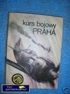 KURS BOJOWY PRAHA 10 82 - W.Fuglewicz