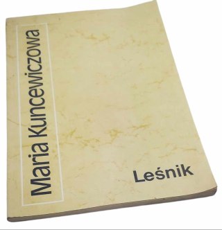 LEŚNIK - M. Kuncewiczowa