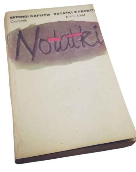 NOTATKI Z FRONTU 1941-1944