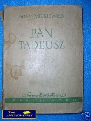 PAN TADEUSZ - A.Mickiewicz