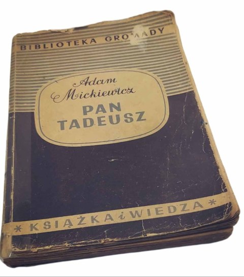 PAN TADEUSZ - A. Mickiewicz