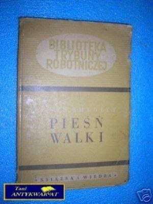 PIEŚŃ WALKI - A.Smedley