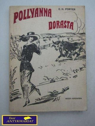 POLLYANNA DORASTA E. H. Porter