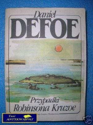 PRZYPADKI ROBINSONA KRUZOE - D.Defoe