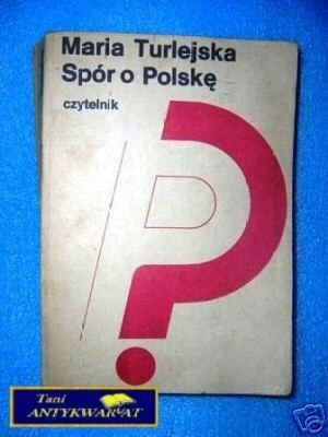 SPÓR O POLSKĘ - M.Turlejska