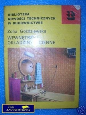 WEWNĘTRZNE OKŁADZINY ŚCIENNE - Z.Goździewska