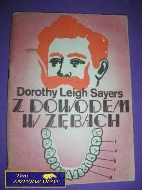 Z DOWODEM W ZĘBACH